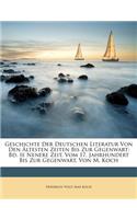 Geschichte Der Deutschen Literatur Von Den Altesten Zeiten Bis Zur Gegenwart