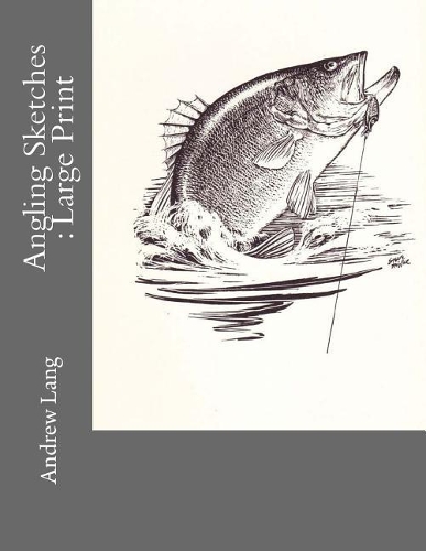 Angling Sketches