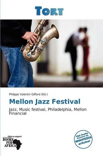 Mellon Jazz Festival