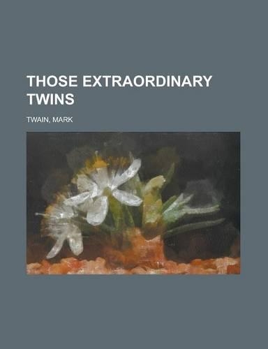 Those Extraordinary Twins