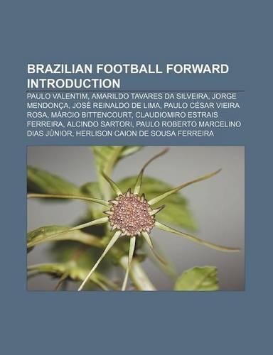 Brazilian Football Forward Introduction