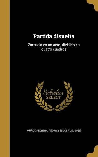 Partida disuelta