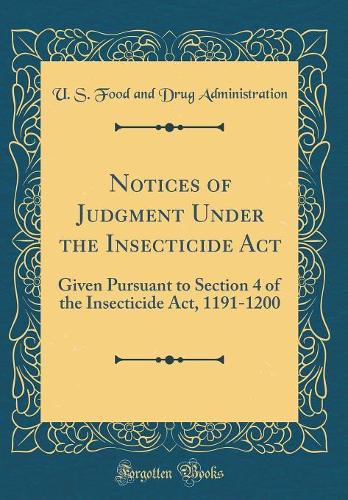 Notices of Judgment Under the Insecticide ACT
