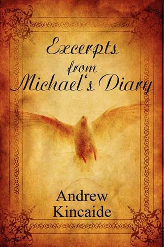Excerpts from Michael's Diary
