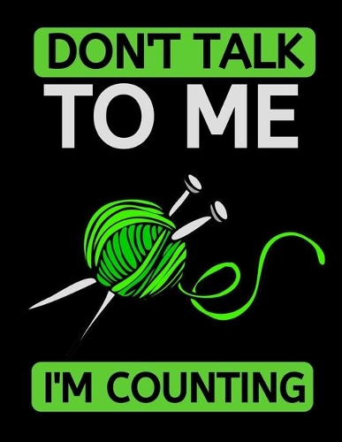 Don't Talk To Me I'm Counting