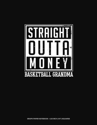 Straight Outta Money Basketball Grandma