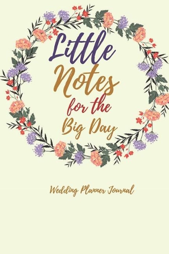 Little Notes for the Big Days