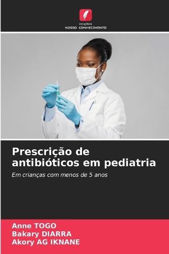 Prescrição de antibióticos em pediatria