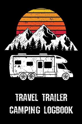 Travel Trailer Camping Logbook