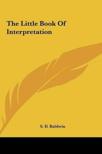 The Little Book Of Interpretation