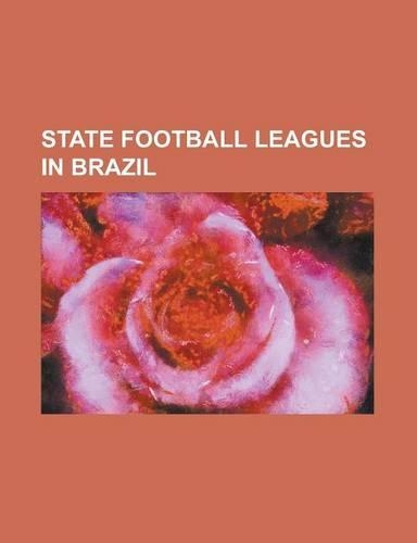 State Football Leagues in Brazil