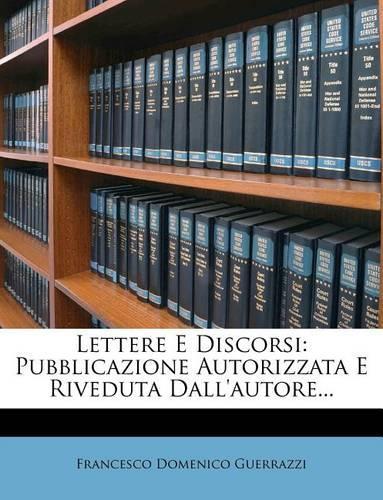 Lettere E Discorsi