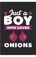 Just A Boy Who Loves Onions
