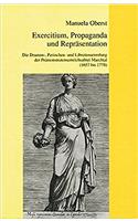 Exercitium, Propaganda Und Reprasentation