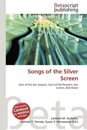 Songs of the Silver Screen