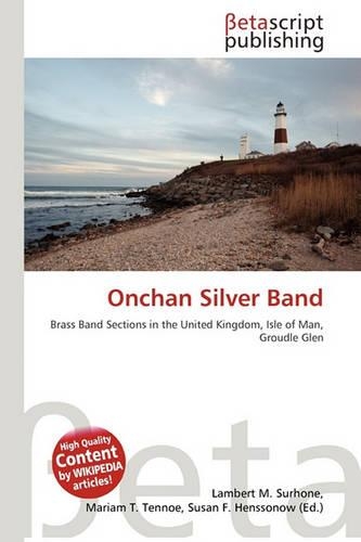 Onchan Silver Band: (English)