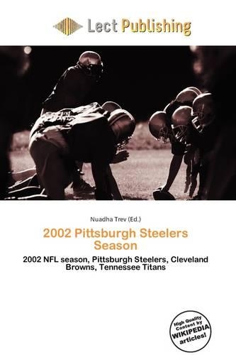 2002 Pittsburgh Steelers Season