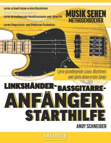 Linkshänder-Bassgitarre-Anfänger Starthilfe