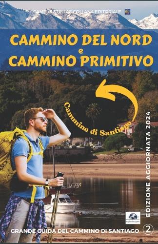 Grande guida del Cammino di Santiago