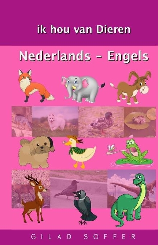 ik hou van Dieren Nederlands - Engels