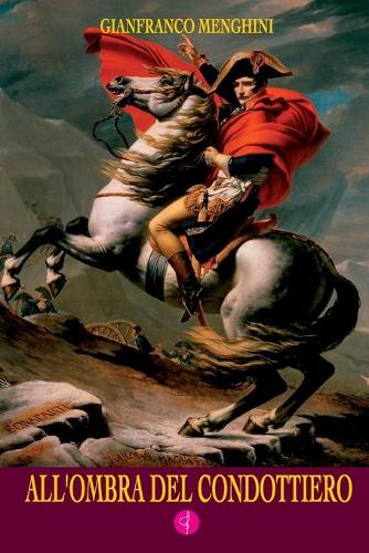 All'ombra del Condottiero