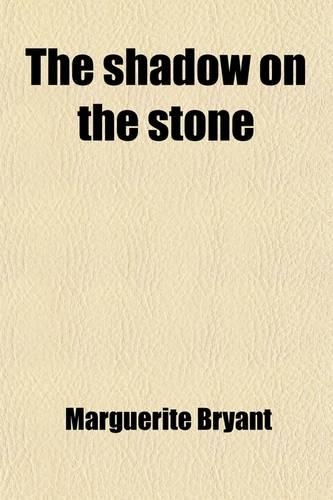 The Shadow on the Stone