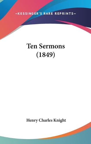 Ten Sermons (1849)