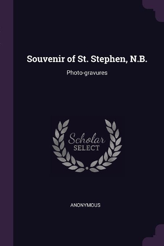 Souvenir of St. Stephen, N.B.