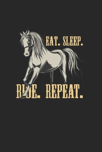 Eat Sleep Ride Repeat
