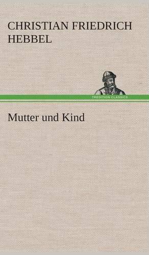Mutter und Kind