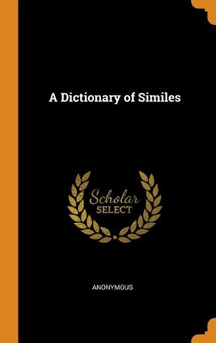 A Dictionary of Similes