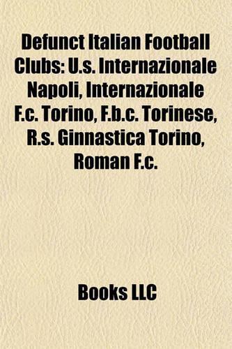 Defunct Italian Football Clubs