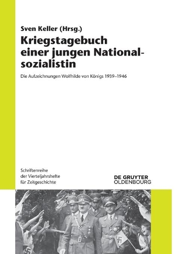 Kriegstagebuch Einer Jungen Nationalsozialistin
