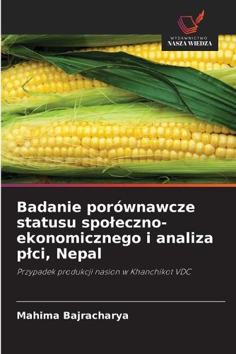 Badanie porównawcze statusu spoleczno-ekonomicznego i analiza plci, Nepal