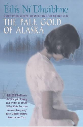 The Pale Gold of Alaska