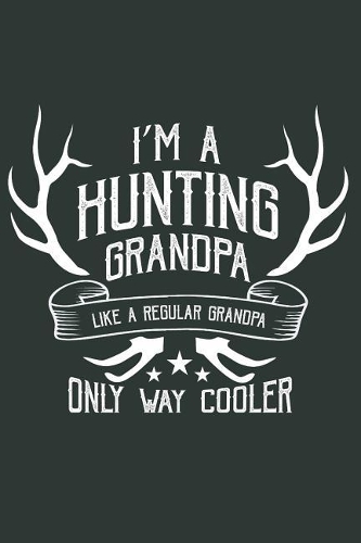 Best Hunting Grandpa