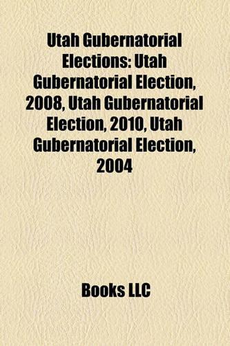 Utah Gubernatorial Elections