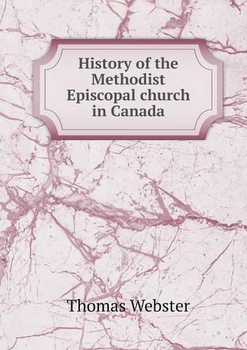 History of the Methodist Episcopal church in Canada