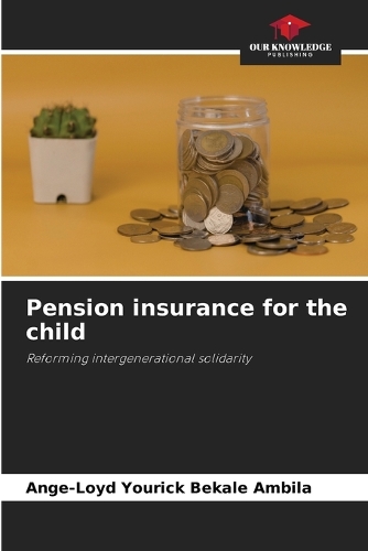 Pension insurance for the child