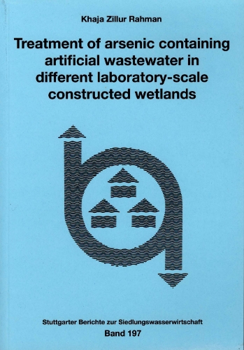Treatment of Arsenic Containing Artificial Wastewater in Different Laboratory-Scale Constructed Wetlands