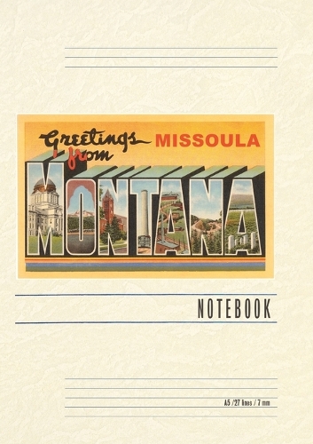Vintage Lined Notebook Greetings from Missoula, Montana