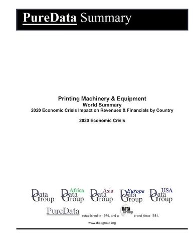 Printing Machinery & Equipment World Summary