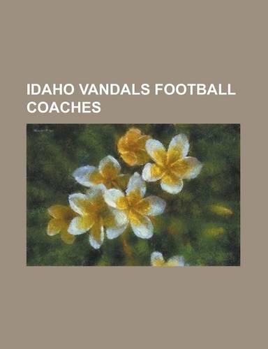 Idaho Vandals Football Coaches