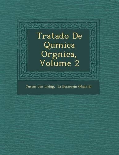 Tratado De Qu�mica Org�nica, Volume 2