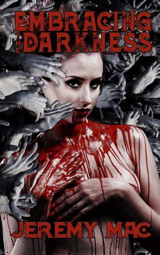 Embracing the Darkness