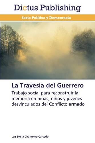 La Travesía del Guerrero