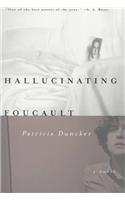 Hallucinating Foucault