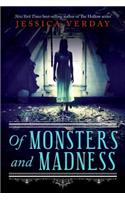 Of Monsters and Madness