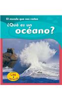 ¿qué Es un Océano?