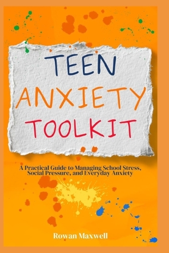 Teen Anxiety Toolkit